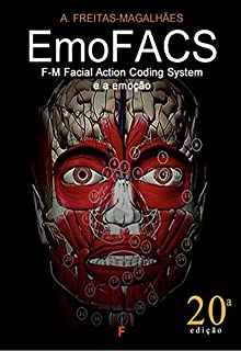 EmoFACS - F-M Facial Action Coding System e a Emoção (20ª Ed.)