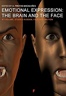 Emotional Expression: The Brain and The Face - Vol. 9