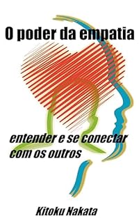 Livro O poder da empatia : entender e se conectar com os outros