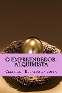 Livro O EMPREENDEDOR-ALQUIMISTA