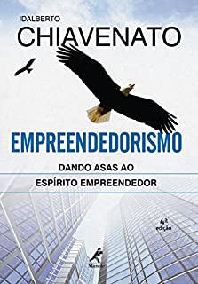 Livro Empreendedorismo: Dando Asas ao Espírito Empreendedor