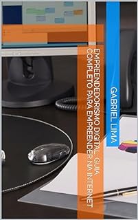 Livro Empreendedorismo Digital: Guia completo para empreender na internet