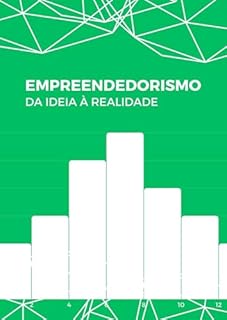 Livro Empreendedorismo: Da Ideia à Realidade