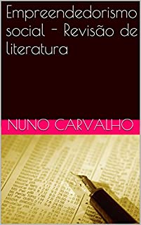 Empreendedorismo social - Revisão de literatura