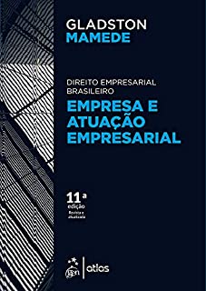 Livro Empresa e Atuação Empresarial - Direito Empresarial Brasileiro