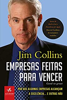 Livro Empresas feitas para vencer: Por que algumas empresas alcançam a excelência... E outras não