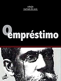 Livro O Empréstimo (Contos de Machado de Assis)