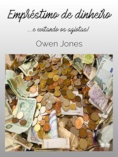 Livro Empréstimo de Dinheiro: ...e Evitando os Agiotas!