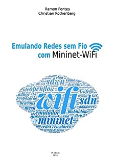 Emulando Redes sem Fio com Mininet-WiFi