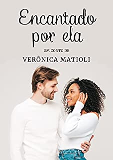 Livro Encantado por ela (Conto)