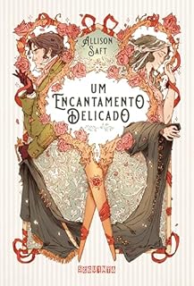 Livro Um encantamento delicado