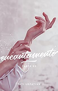 Livro Encantamento: livro 2
