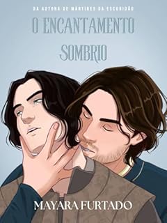 O Encantamento Sombrio