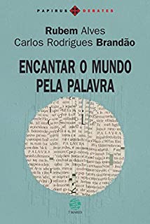 Livro Encantar o mundo pela palavra