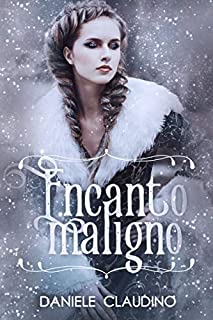 Livro Encanto Maligno (Encantos Livro 1)