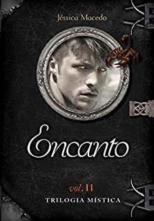 Livro Encanto (Trilogia Mística Livro 2)