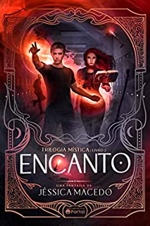 Livro Encanto (Trilogia Mística Livro 2)