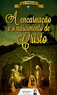 Livro A Encarnação e o Nascimento de Cristo