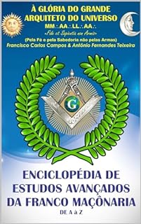 Livro ENCICLOPÉDIA DE ESTUDOS AVANÇADOS DA FRANCO MAÇONARIA