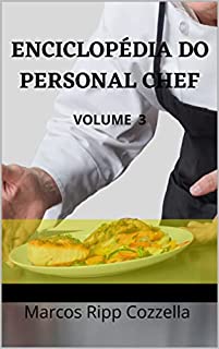 Livro Enciclopédia do Personal Chef - Volume 3
