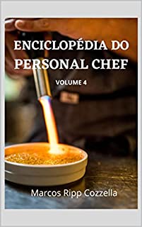 Livro Enciclopédia do Personal Chef - Volume 4