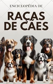 Enciclopédia de Raças de Cães
