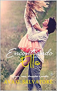 Livro Encontrando Ella (Encontros Livro 1)