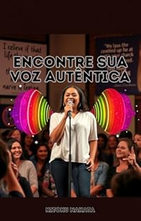 Livro Encontre sua Voz Autêntica