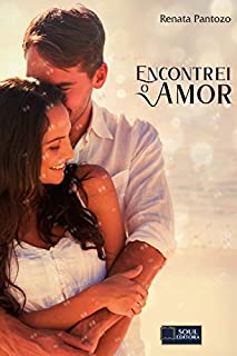 Livro ENCONTREI O AMOR