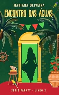 Livro Encontro das Águas: Série Paraty - Livro 2