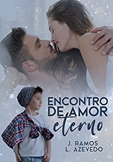 Livro Encontro de Amor Eterno