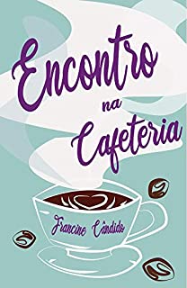 Livro Encontro na Cafeteria