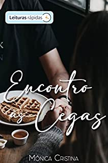 Livro Encontro às Cegas (Leituras Rápidas)