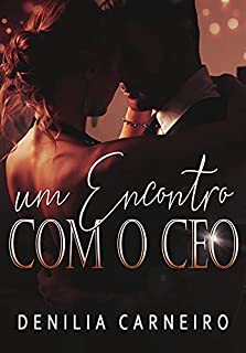 Livro Um Encontro com o CEO