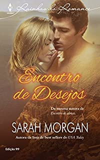 Livro Encontro de Desejos: Harlequin Rainhas do Romance - ed.99