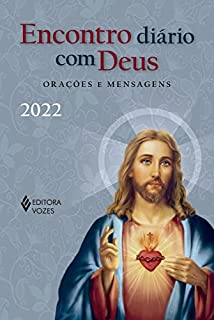Encontro diário com Deus - 2022: Orações e mensagens