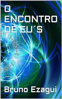 Livro O ENCONTRO DE EU´S