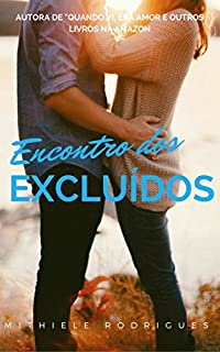 Livro Encontro dos excluídos (contos românticos Livro 3)