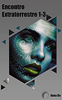 Livro Encontro Extraterrestre 1-3: Antologia