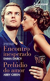 Livro Encontro inesperado e Prelúdio do amor