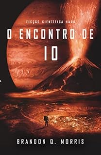 Livro O Encontro de Io: Hard Science Fiction (Lua de Gelo Livro 3)