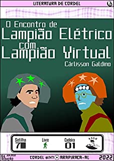 Livro O Encontro de Lampião Elétrico com Lampião Virtual