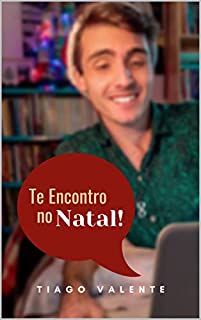 Livro Te Encontro No Natal: Um Conto