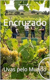 Livro Encruzado: Uvas pelo Mundo (Wines of the World: Portugal)