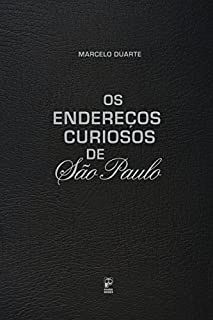 Livro Os endereços curiosos de São Paulo