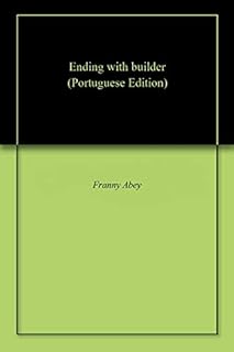 Ending with builder