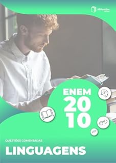 Livro ENEM 2010: Prova de Linguagens e Suas Tecnologias: Questões Comentadas (Série ENEM Resolvido - Editora Qualifica)