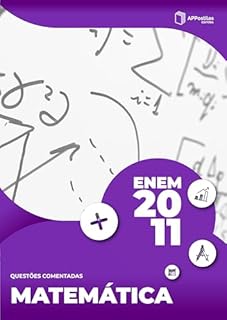 Livro ENEM 2011: Prova de Matemática e Suas Tecnologias: Questões Comentadas (Série ENEM Resolvido - Editora Qualifica)