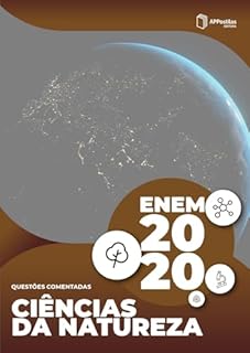 Livro ENEM 2020: prova de ciências da natureza e suas tecnologias: Questões comentadas (Série ENEM Resolvido - Editora Qualifica)