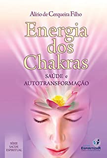 Livro Energia dos Chakras, Saúde e Autotransformação